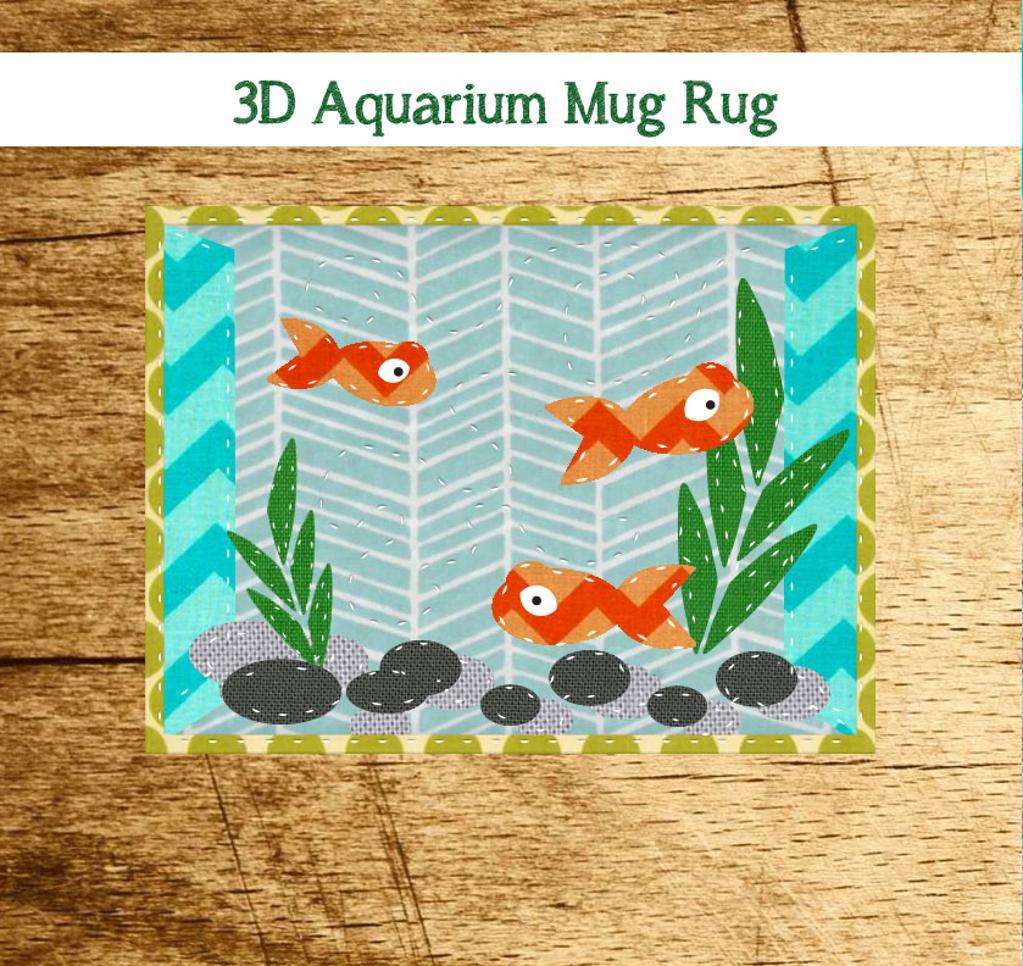 Free Quilt Pattern 3D Aquarium Mug Rug I Sew Free