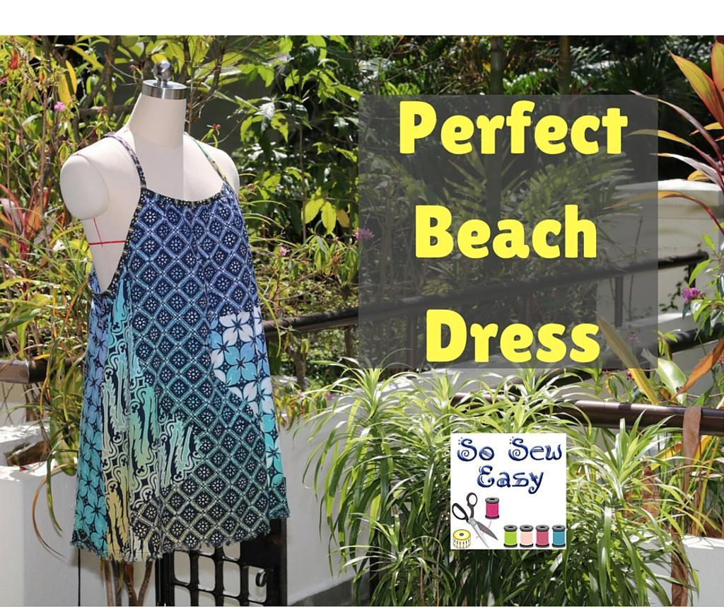 Free Sewing Pattern The Perfect Beach Dress I Sew Free